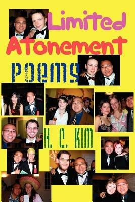 Limited Atonement: Poems - H.C. Kim - cover