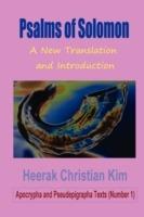 Psalms of Solomon: A New Translation and Introduction - Heerak Christian Kim - cover