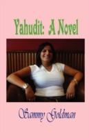 Yahudit: A Novel - Sammy Goldman - cover