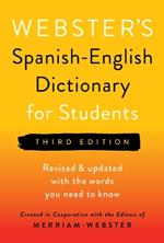 Webster's Spanish-English Dictionary for Students, Third Edition