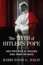 The Myth of Hitler's Pope