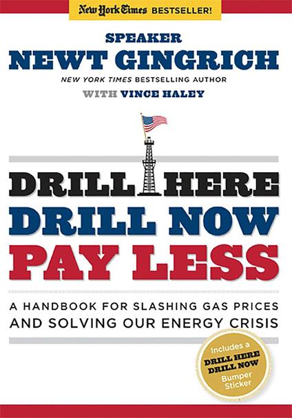 Drill Here, Drill Now, Pay Less
