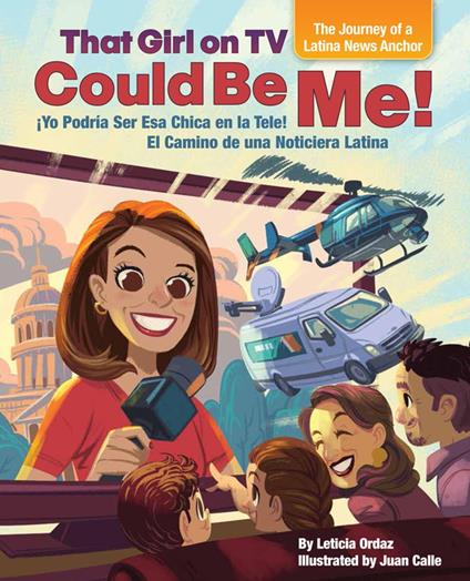 That Girl on TV could be Me! - Leticia Ordaz,Juan Calle - ebook