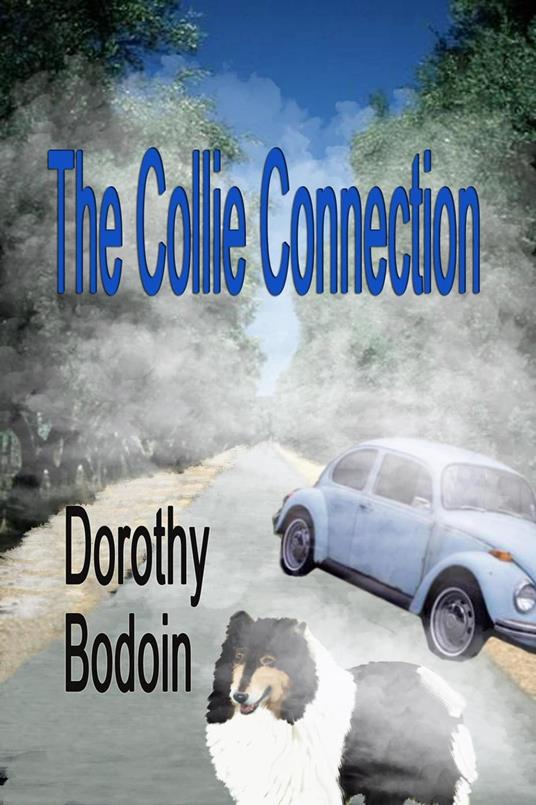 The Collie Connection - Dorothy Bodoin - ebook