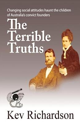 The Terrible Truths - Kev Richardson - cover