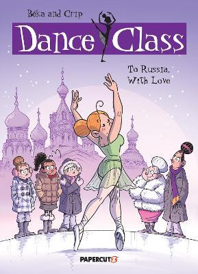Dance Class #5: To Russia, With Love - Beka - cover