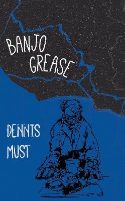 Banjo Grease - Dennis Must,Dennis Must,Dennis Must - cover