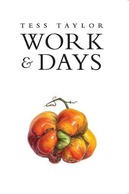 Work & Days - Tess Taylor - cover