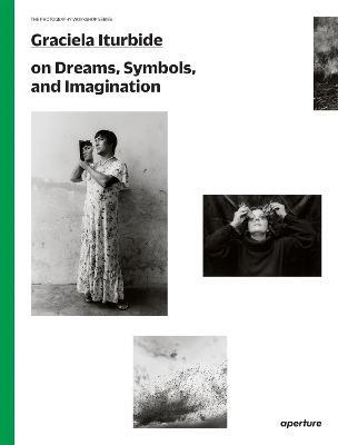 Graciela Iturbide: The Photography Workshop Series - cover