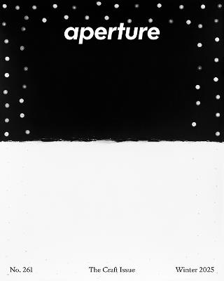 The Craft Issue: Aperture No. 261 - cover