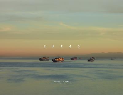Richard Misrach: Cargo - cover