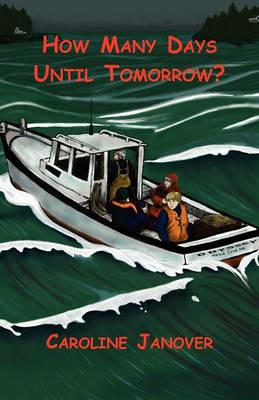 How Many Days Until Tomorrow? - Caroline Janover - cover