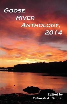 Goose River Anthology, 2014 - cover