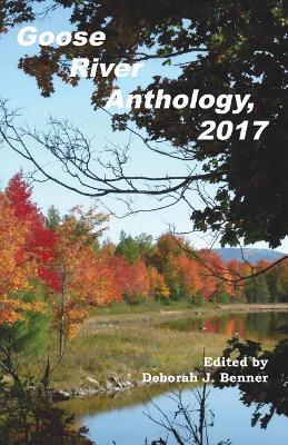 Goose River Anthology, 2017 - cover