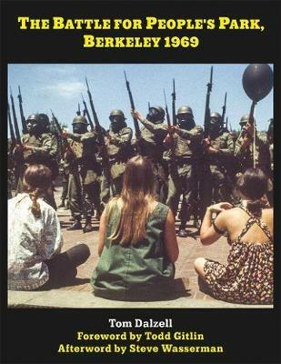 The Battle for People's Park, Berkeley 1969 - Tom Dalzell - cover
