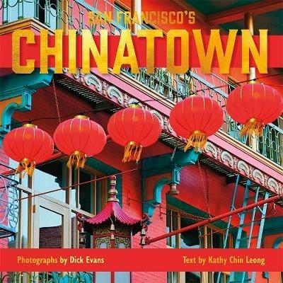 San Francisco's Chinatown - Dick Evans,Kathy Chin Leong - cover