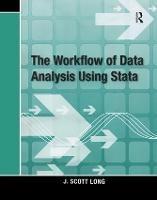 The Workflow of Data Analysis Using Stata - J. Scott Long - cover
