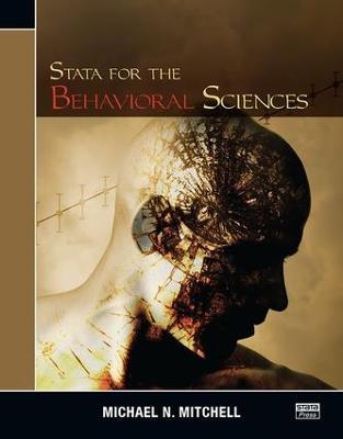 Stata for the Behavioral Sciences - Michael N. Mitchell - cover