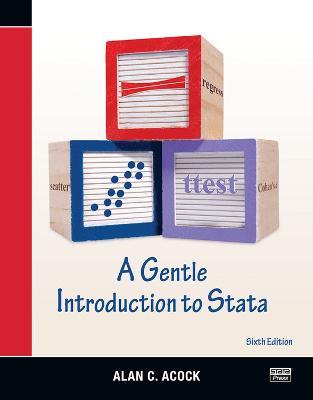 A Gentle Introduction to Stata, Revised Sixth Edition - Alan C. Acock - cover