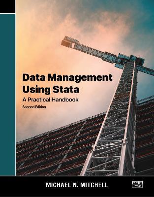 Data Management Using Stata: A Practical Handbook - Michael N. Mitchell - cover