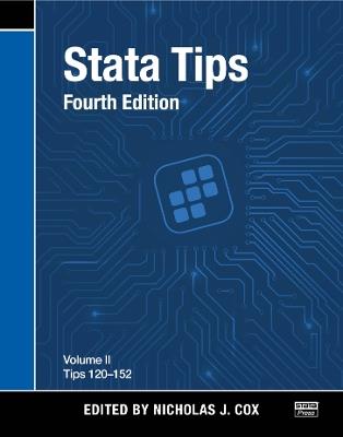 Stata Tips, Fourth Edition, Volume II: Tips 120-152 - cover