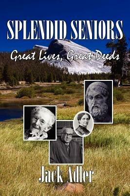 Splendid Seniors - Jack, Adler - cover