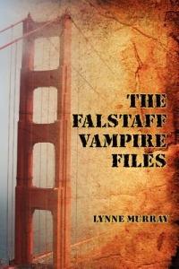 The Falstaff Vampire Files - Lynne Murray - cover