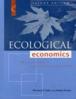 Ecological Economics, Second Edition: Principles and Applications - Herman E. Daly,Joshua Farley - cover