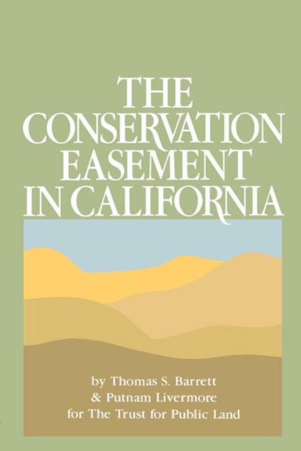 The Conservation Easement in California