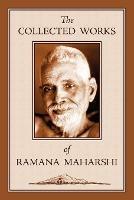 The Collected Works of Ramana Maharshi - Ramana Maharshi - cover