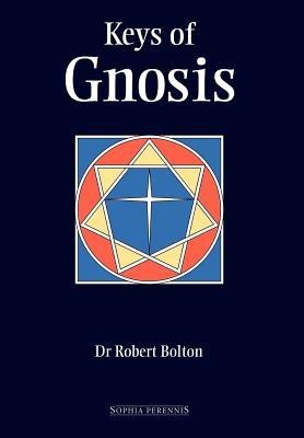 Keys of Gnosis - Robert Bolton - cover