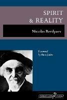 Spirit and Reality - Nicolas Berdyaev - cover