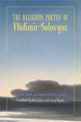 The Religious Poetry of Vladimir Solovyov - Vladimir Sergeyevich Solovyov - cover