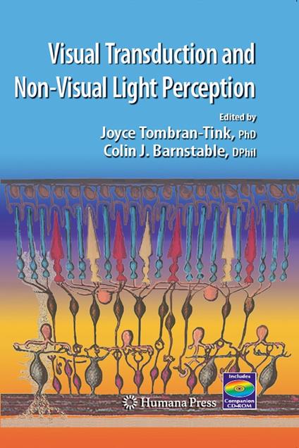 Visual Transduction And Non-Visual Light Perception