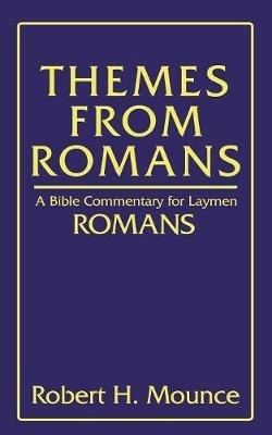 Themes From Romans - Robert H Mounce - cover