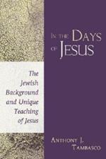 In the Days of Jesus