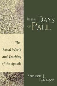 In The Days of Paul - Anthony J Tambasco - cover