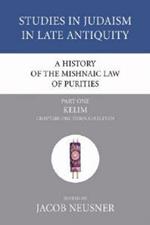 A History of the Mishnaic Law of Purities, Part 1