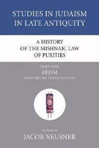 A History of the Mishnaic Law of Purities, Part 1 - cover