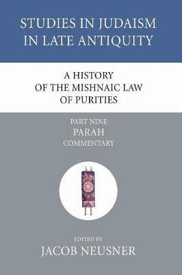 A History of the Mishnaic Law of Purities, Part 9 - cover