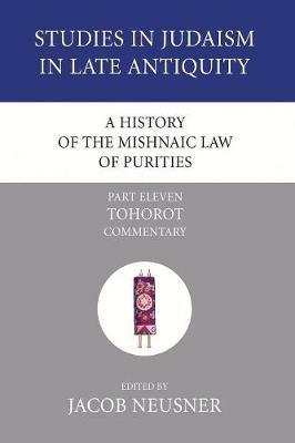 A History of the Mishnaic Law of Purities, Part 11 - cover