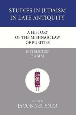 A History of the Mishnaic Law of Purities, Part 18 - cover