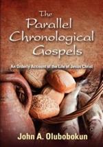 The Parallel Chronological Gospels