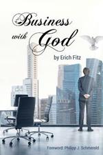Business With God: How to become successful by putting Bible promises into action