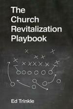The Church Revitalization Playbook