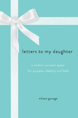 Letters to My Daughter - Nihara Guruge - cover