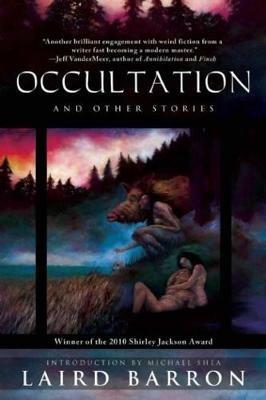 Occultation and Other Stories - Laird Barron - cover