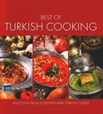 Best of Turkish Cooking: Selections from Contemporary Turkish Cousine
