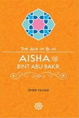 Aisha Bint Abu Bakr - Omer Yilmaz - cover