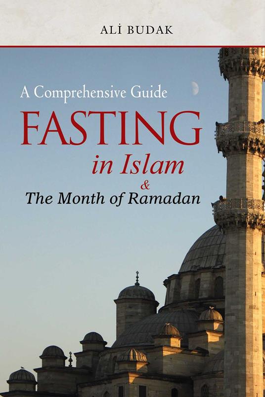 Fasting In Islam And The Month Of